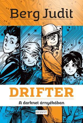 Drifter: A Darknet Árnyékában