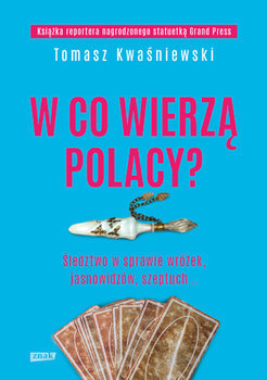 W co wierzą Polacy? book cover