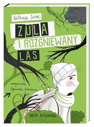 Zula i rozgniewany las