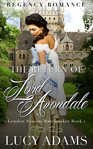 The Return of Lord Avondale