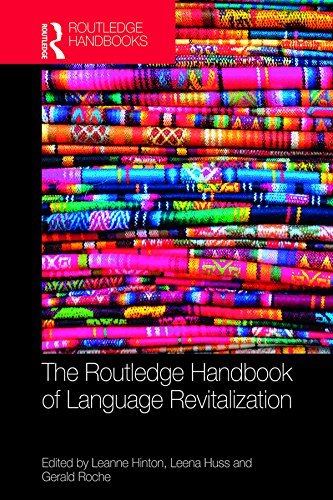 The Routledge Handbook of Language Revitalization by Leanne Hinton ...