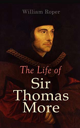 The Life of Sir Thomas More book cover