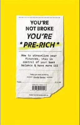 You’re Not Broke, You’re Pre-Rich