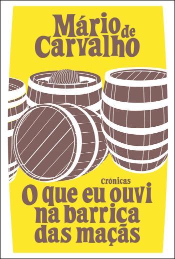 O Que Eu Ouvi na Barrica das Maçãs book cover