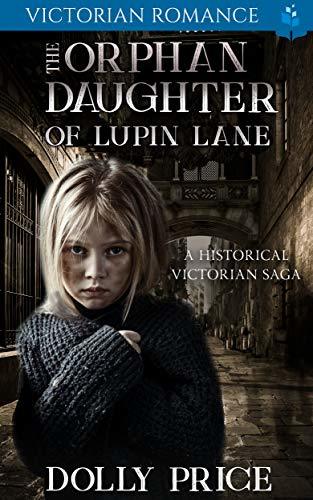 The Orphan Daughter of Lupin lane book cover