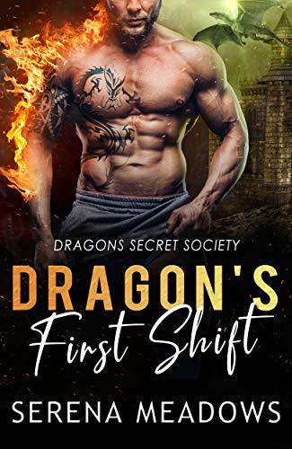 Dragon's First Shift