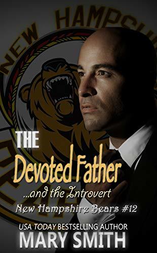 The Devoted Father and the Introvert book cover