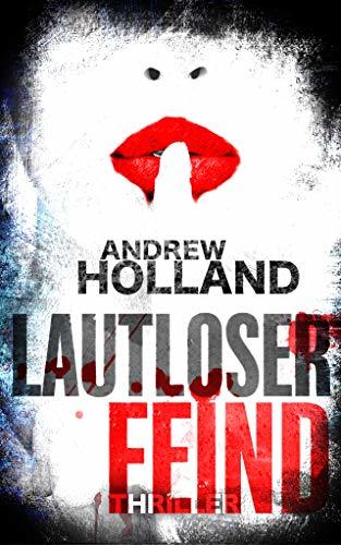 Lautloser Feind