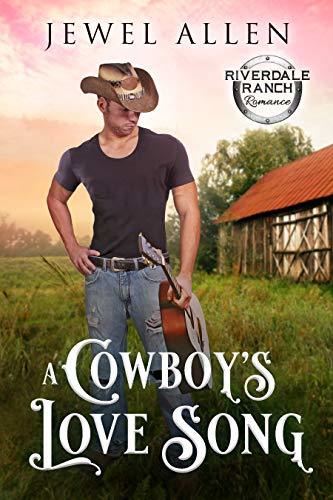 A Cowboy's Love Song book cover