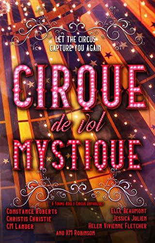 Cirque de vol Mystique book cover