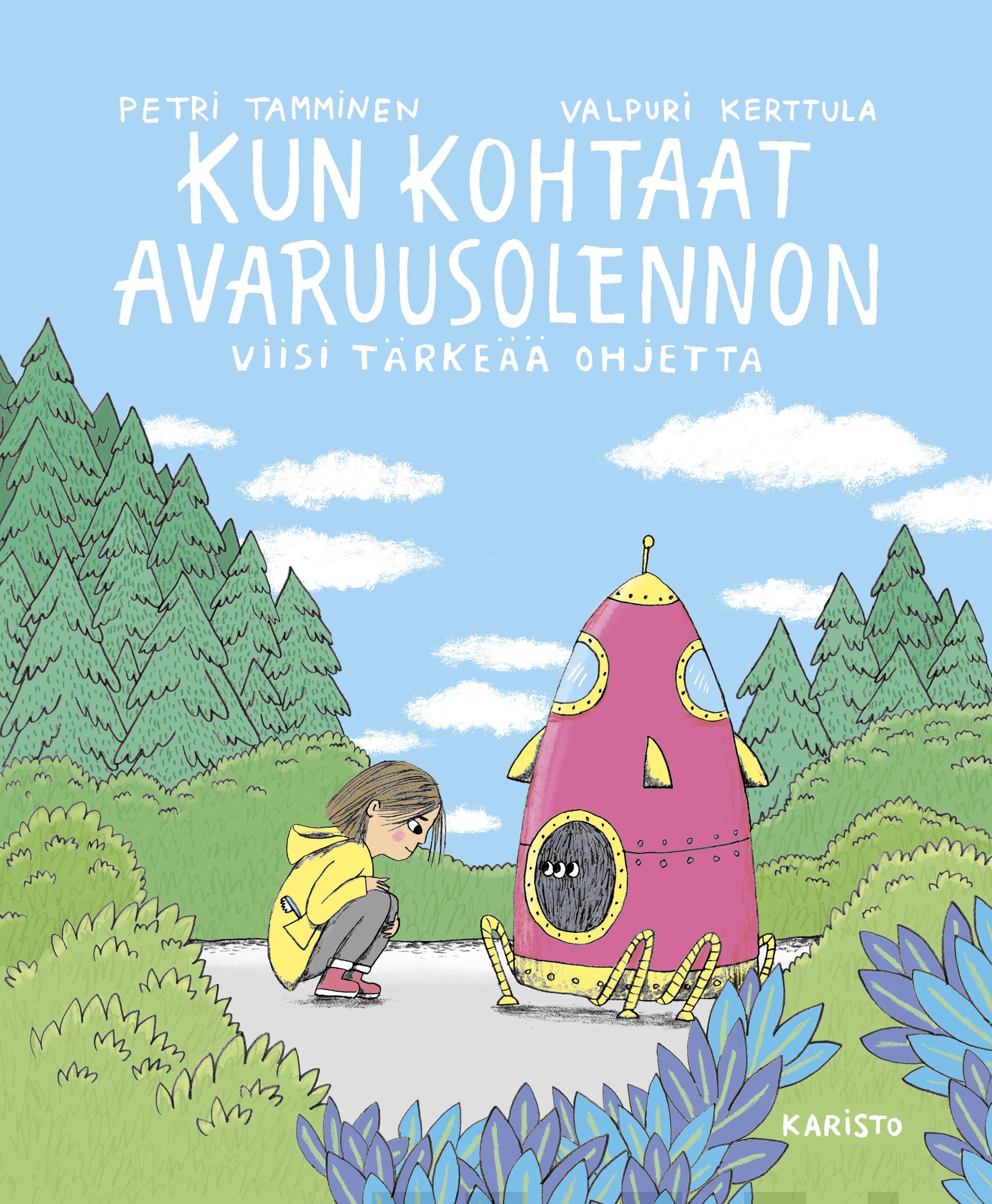 Kun kohtaat avaruusolennon book cover