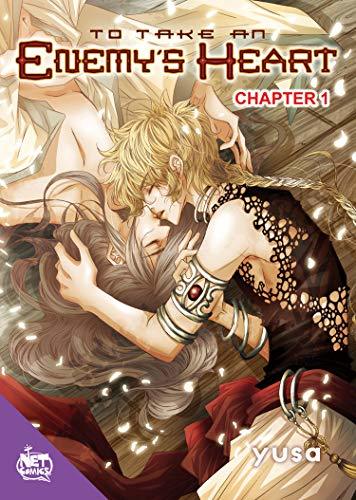 To Take An Enemy's Heart Chapter 1