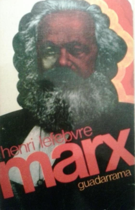 Marx by Henri Lefebvre Goodreads