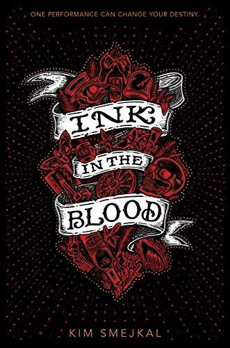 Ink in the Blood (Ink in the Blood, #1)