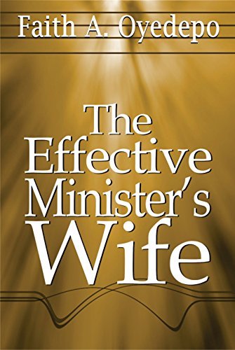 THE EFFECTIVE MINISTER'S WIFE