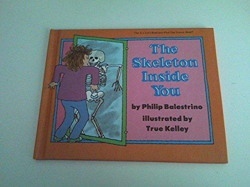 The Skeleton Inside You