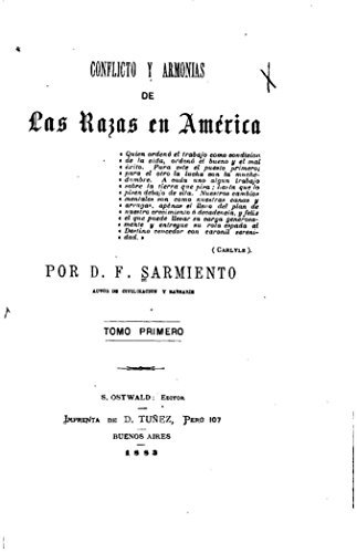 Conflicto y armonias de las razas en América Tomo Primero book cover