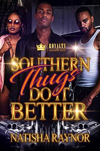 Southern Thugs Do It Better book cover