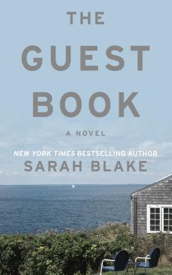 The Guest Book (Thorndike Press Large Print Core)