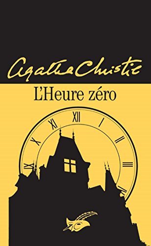 l-heure-z-ro-masque-christie-by-agatha-christie-goodreads