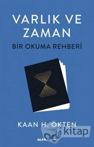 Varlık ve Zaman-Bir Okuma Rehberi