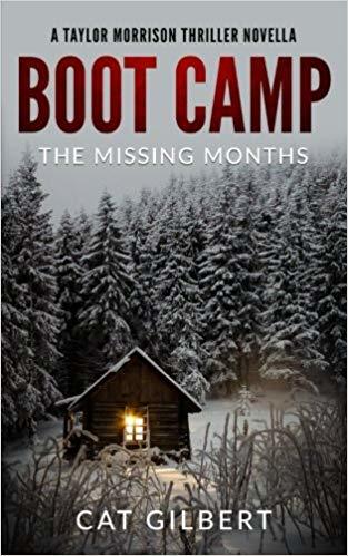 Boot Camp: The Missing Months by Cat Gilbert | Goodreads