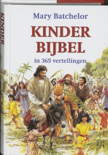 The Children's Bible In 365 Stories By Mary Batchelor – Hardcover, Illustrated, Good Condition