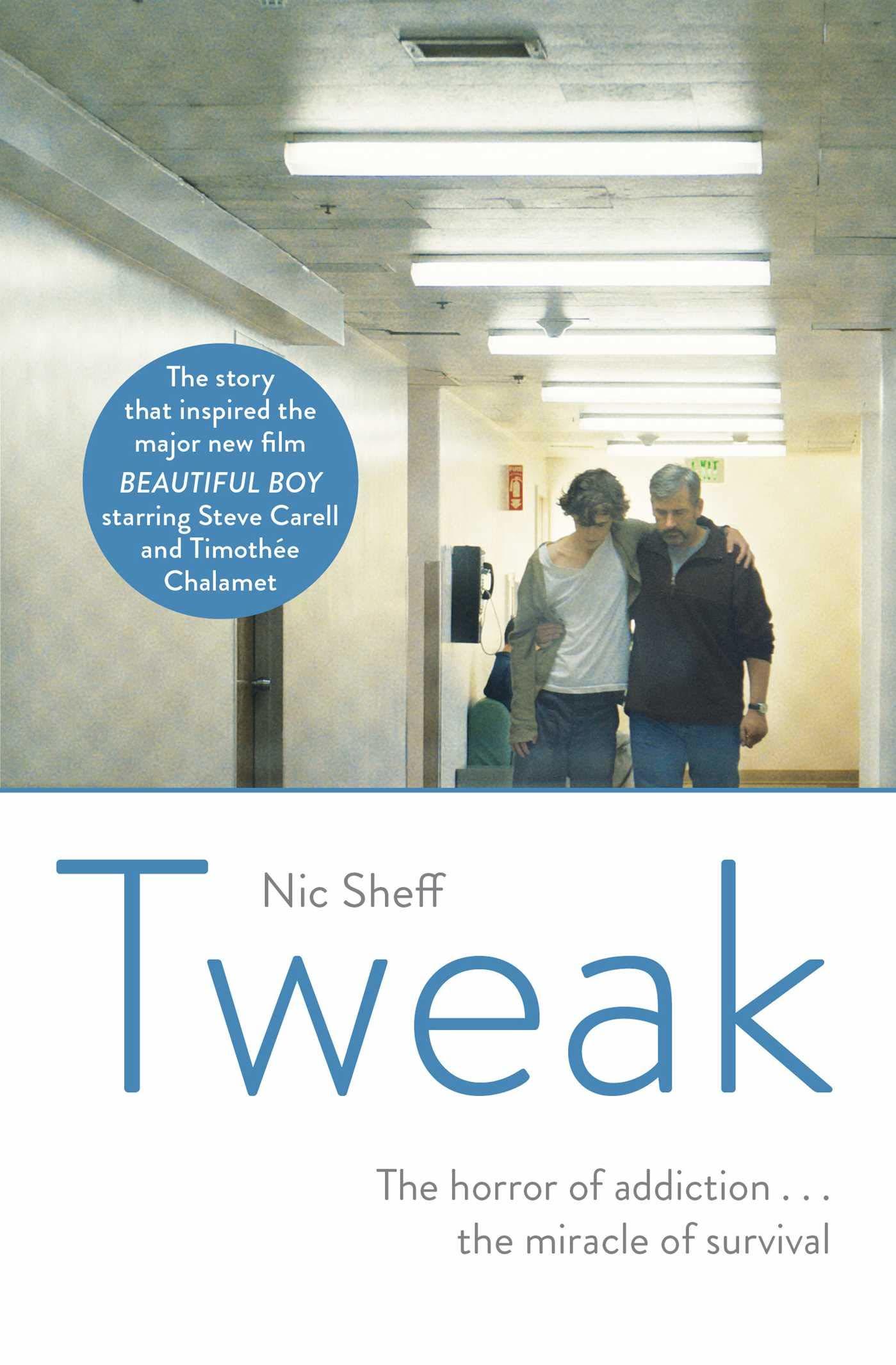 Tweak: Growing Up On Methamphetamines