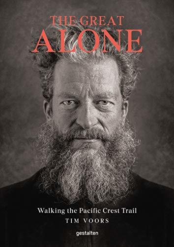 The Great Alone: Walking the Pacific Crest Trail