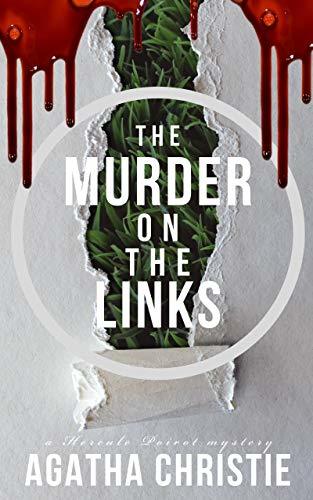 The Murder on the Links (Hercule Poirot, #2)