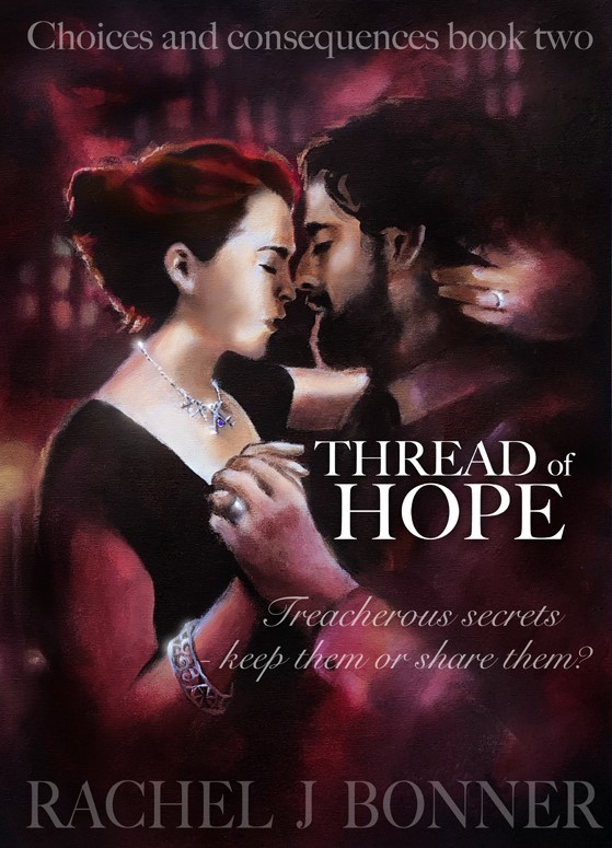Thread of Hope (Choices and Consequences, 2) by Rachel J. Bonner Goodreads