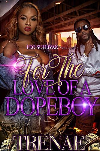 For the Love of a Dopeboy book cover