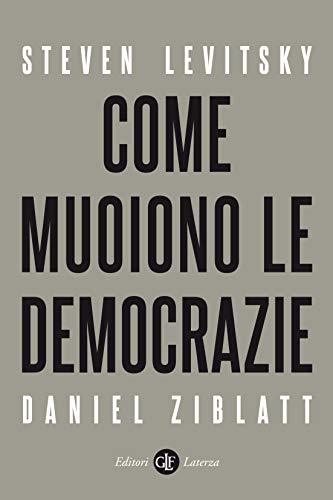 Come muoiono le democrazie