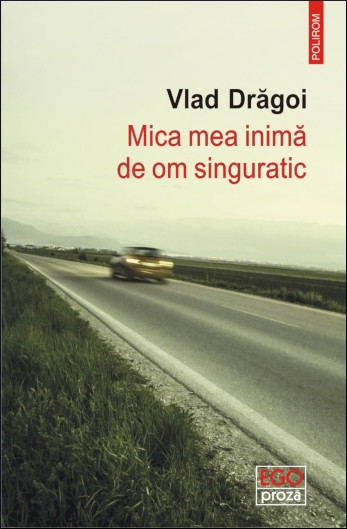 Mica mea inimă de om singuratic book cover
