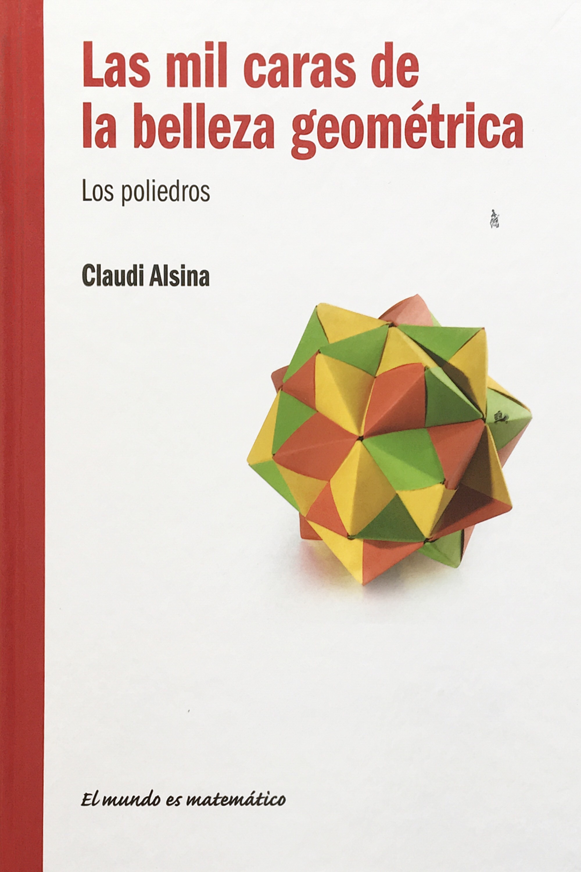 Las mil caras de la belleza geométrica book cover