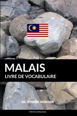 Livre de vocabulaire malais Une approche thématique by Pinhok