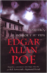Lo siniestro, el horror y su vida. Edgar Allan Poe by Edgar Allan Poe ...