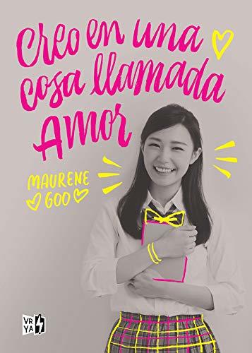 Creo en una cosa llamada amor / I Believe in a Thing Called Love (Spanish Edition)