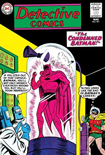 Detective Comics (1937-2011) #301 book cover