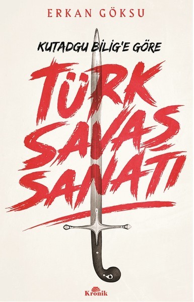 Kutadgu Bilig'e Göre Türk Savaş Sanatı book cover