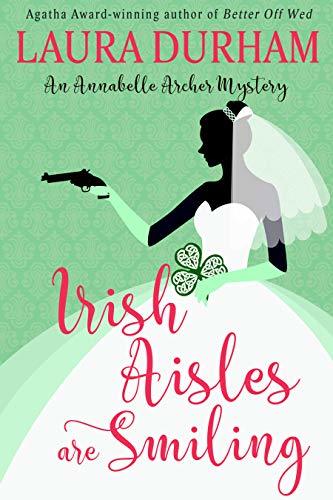 Irish Aisles are Smiling book cover