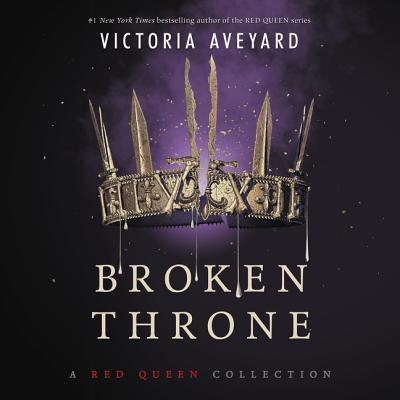 Broken Throne (Red Queen, #4.5)