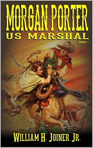 United States Marshal Morgan Porter book cover