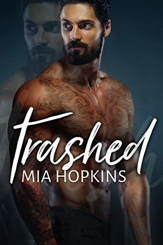 Trashed (Eastside Brewery, #2)