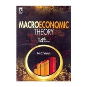 Macroeconomic Theory by M.C. Vaish | Goodreads