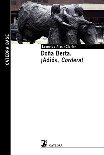 Doña Berta / ¡Adiós, Cordera! book cover