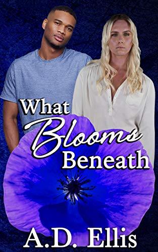 What Blooms Beneath book cover