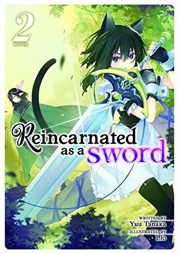 Reincarnated as a Sword (Light Novel) Vol. 2