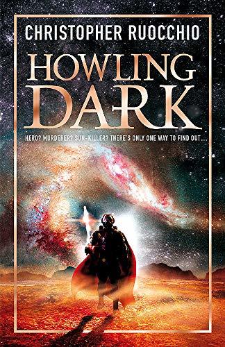 Howling Dark (The Sun Eater, #2)