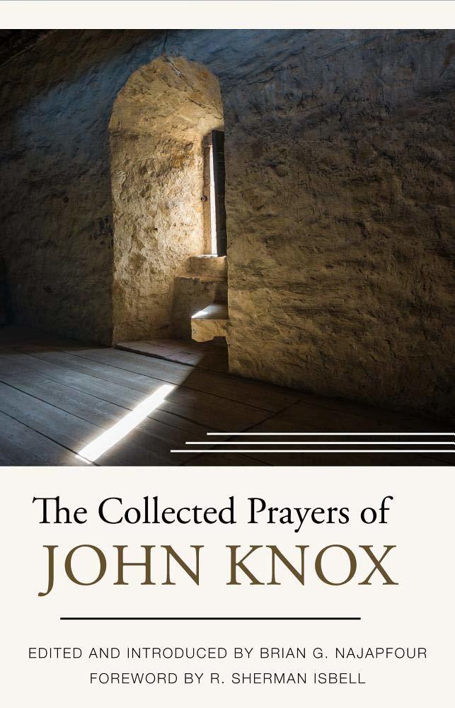 The Collected Prayers of John Knox book cover